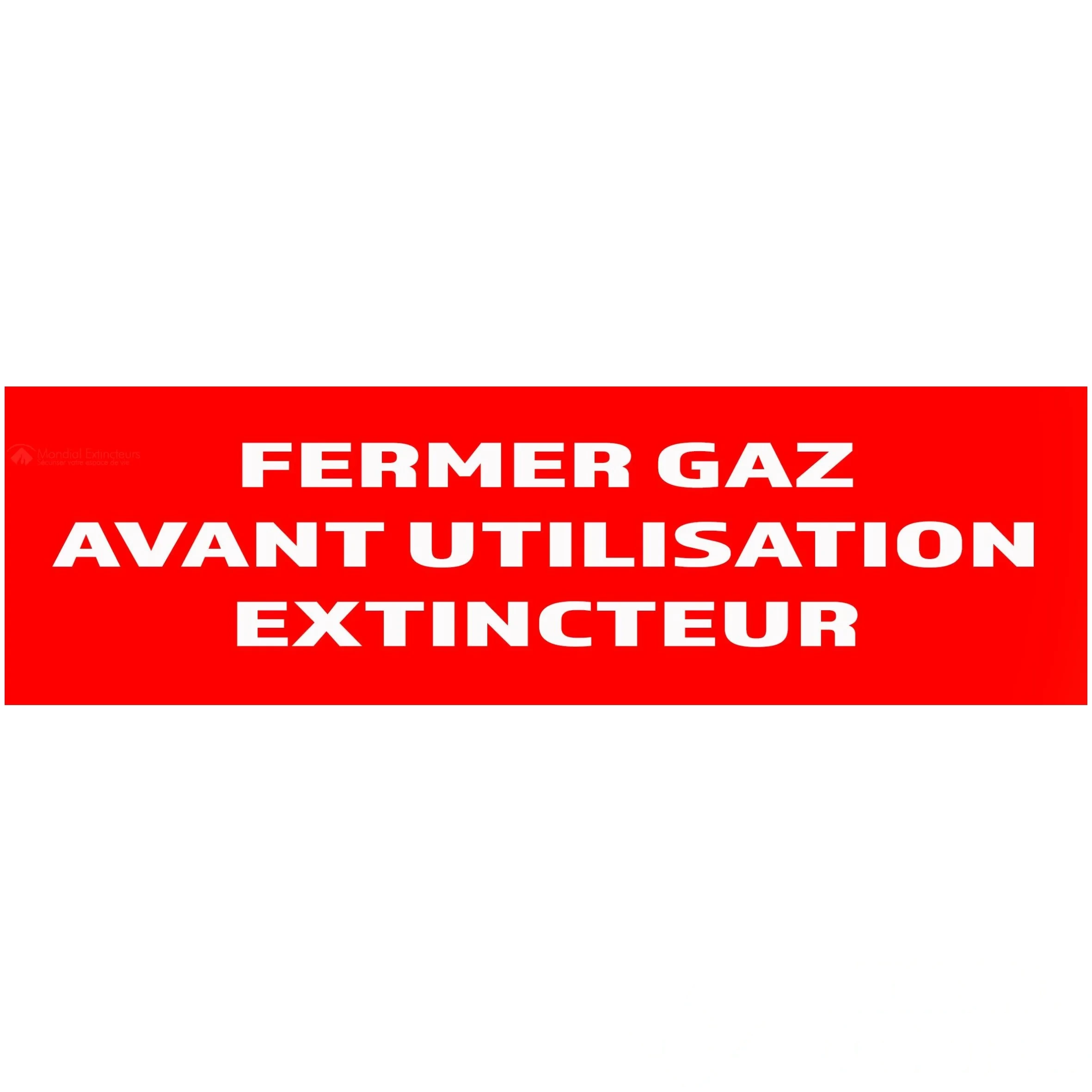 20 Panneaux "Fermer gaz avant utilisation extincteur" 200 mm × 60 mm — image 1