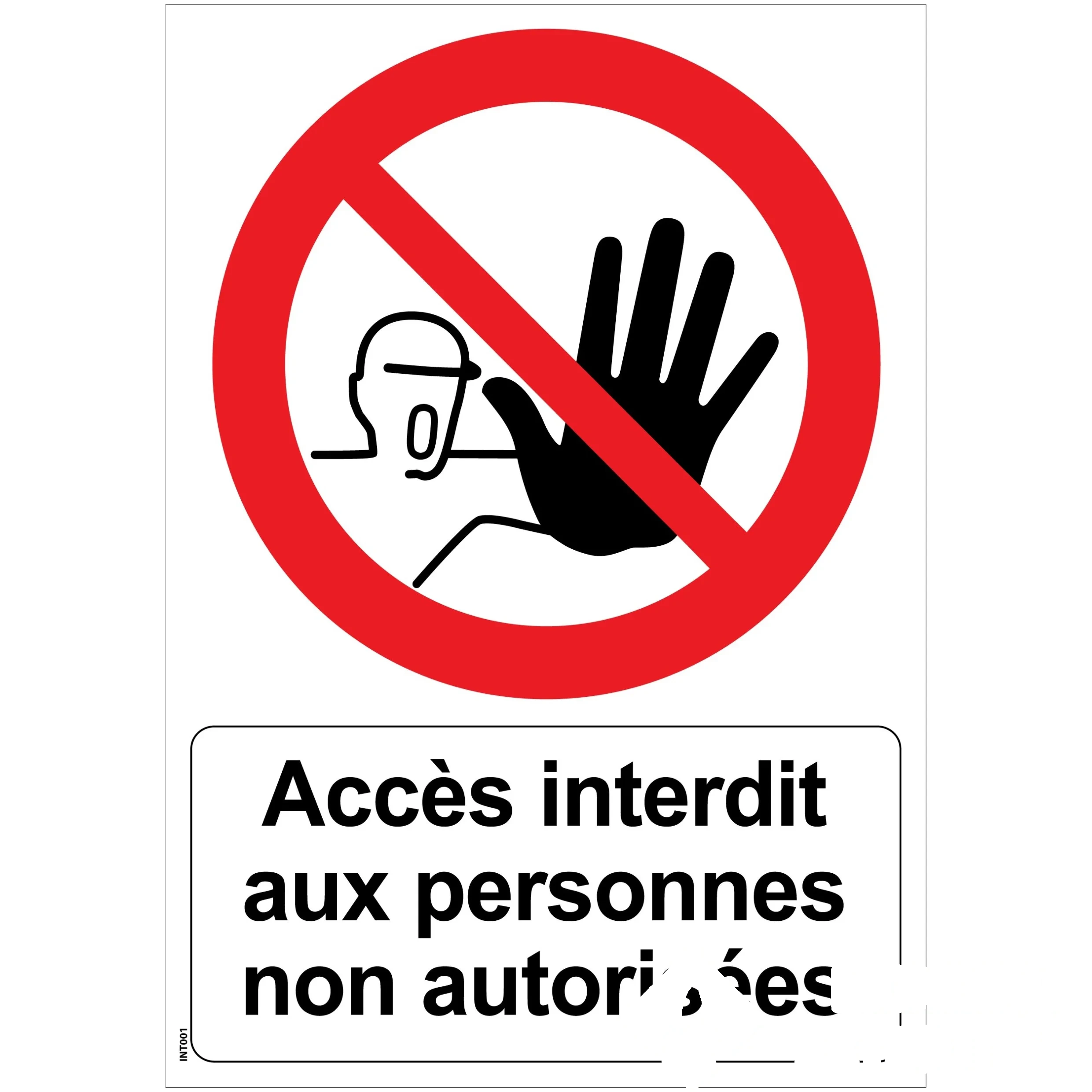 Panneau "Accès interdit aux personnes non autorisées" - PVC A4 — image 1