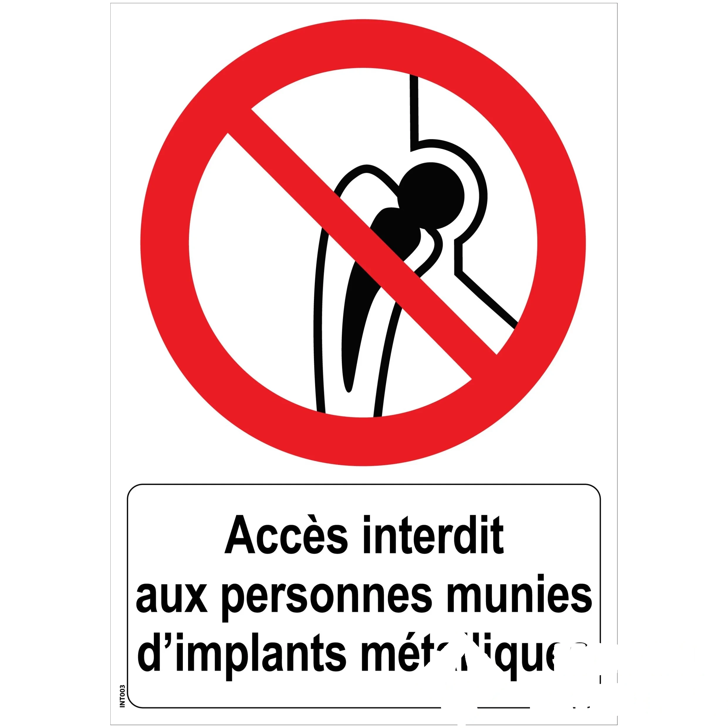 Panneau "Interdit aux porteurs d’implants métalliques" - PVC A5 — image 1