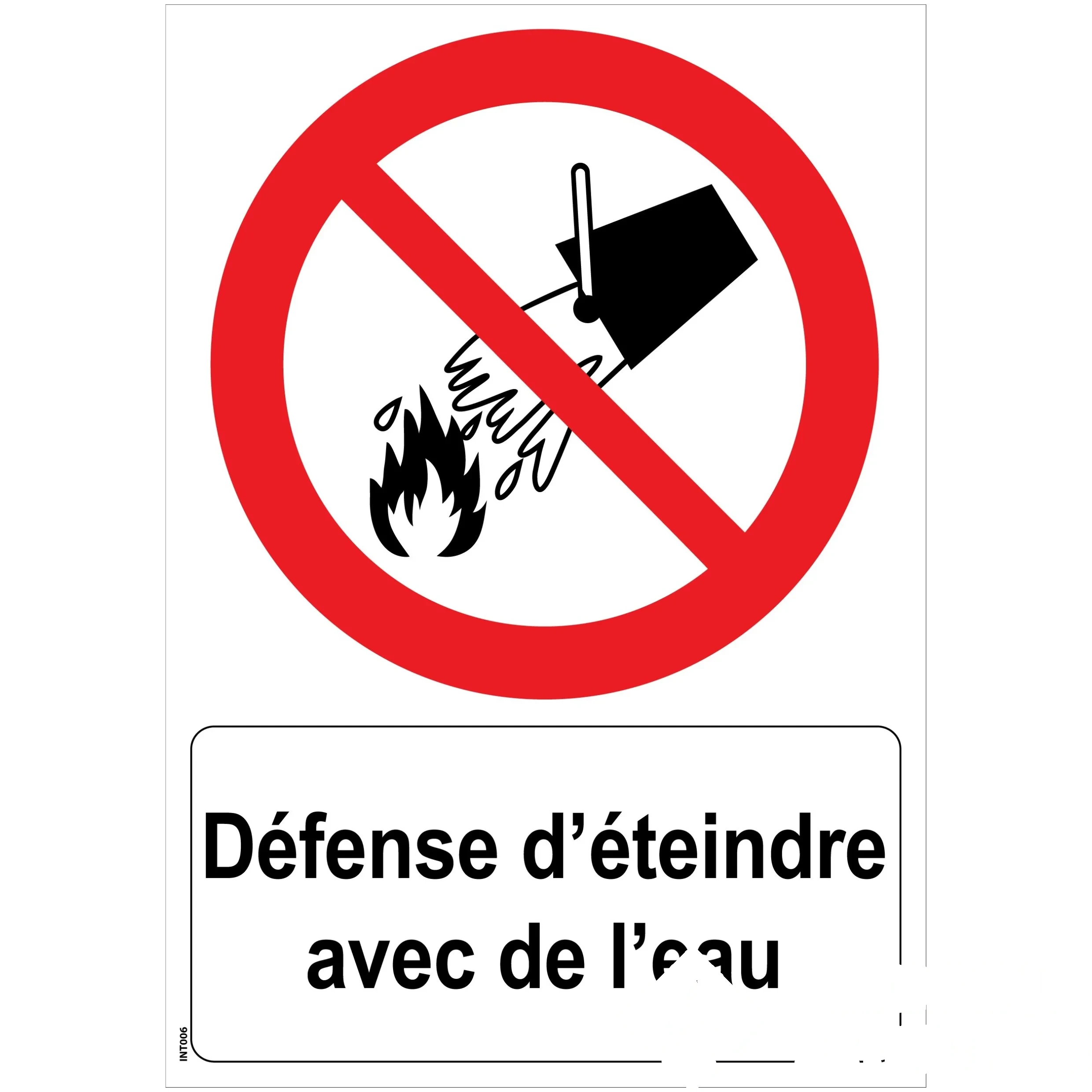 Panneau "Défense d’éteindre avec de l’eau" - PVC A5 — image 1