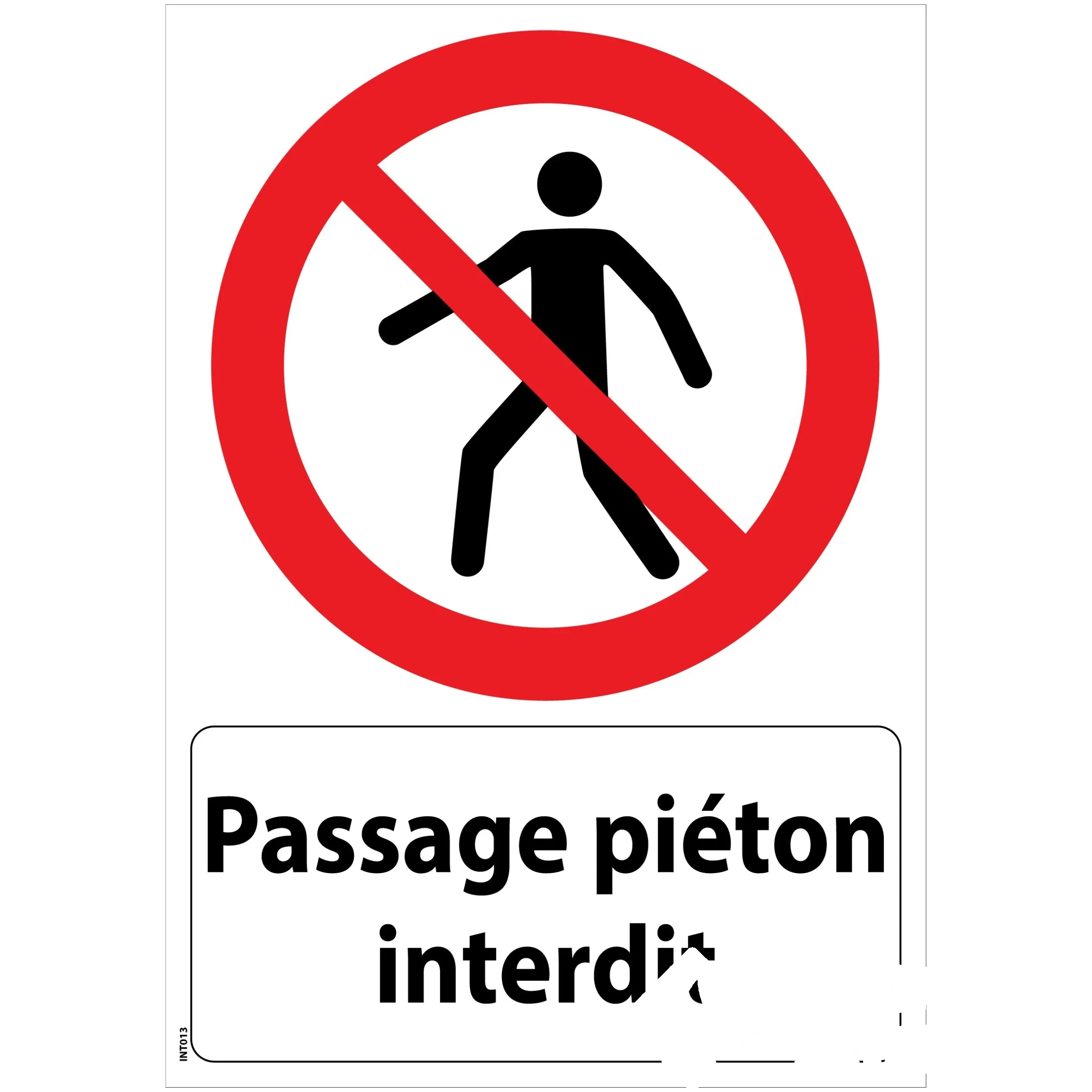 Panneau "Passage piéton interdit" - PVC A4 — image 1