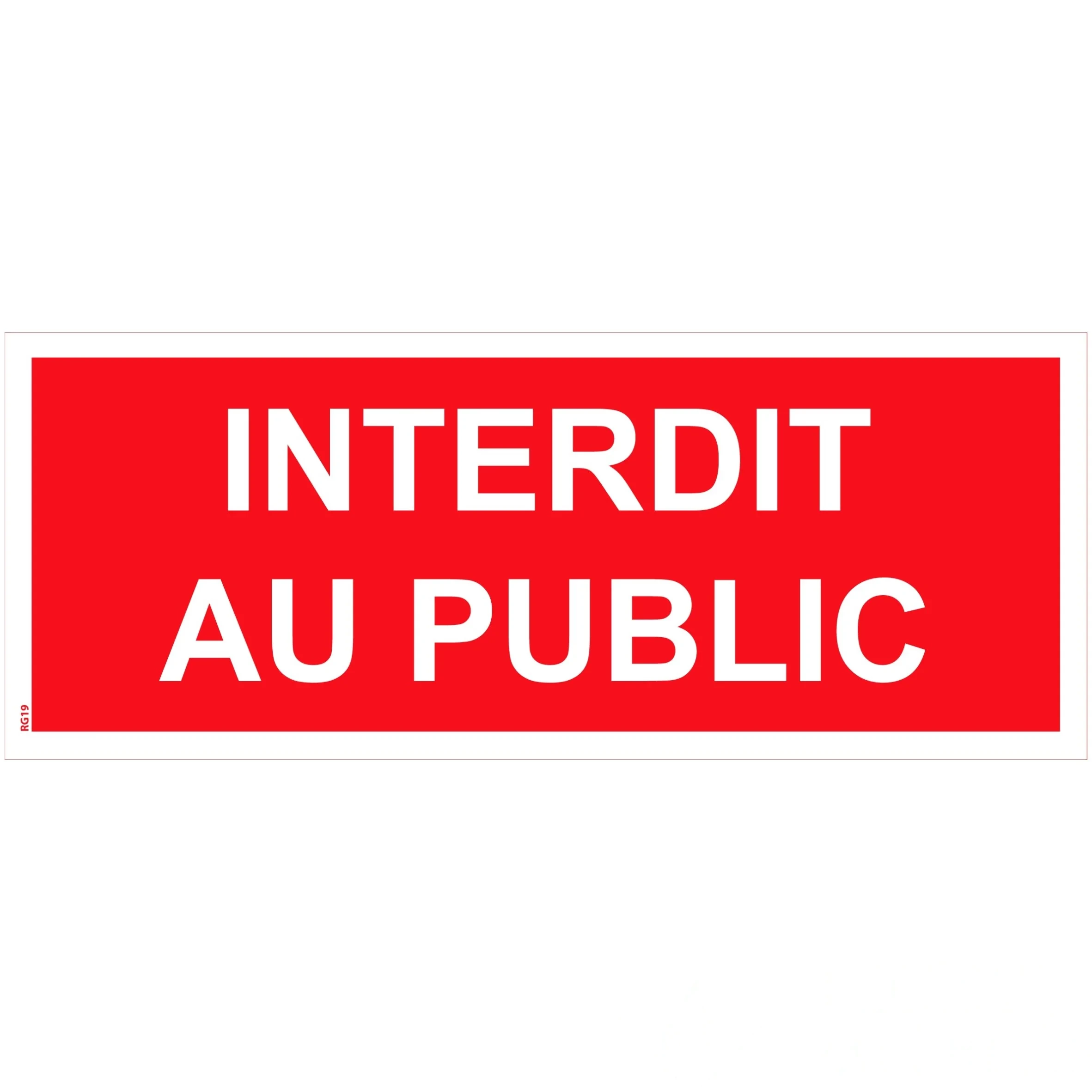 Panneau "Interdit au public" PVC - 200 × 80 mm — image 1